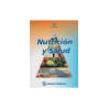 Esquivel - Nutrición y salud 2Ed. - Manual Moderno