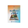 Esquivel - Nutrición y salud 2Ed. - Manual Moderno
