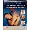 Dutton - Exploración, evaluación e intervención ortopédica 5Ed - Mcgraw Hill