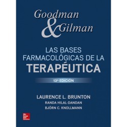 Goodman & Gilman - Bases farmacológicas de la terapéutica 13Ed - Mcgraw Hill