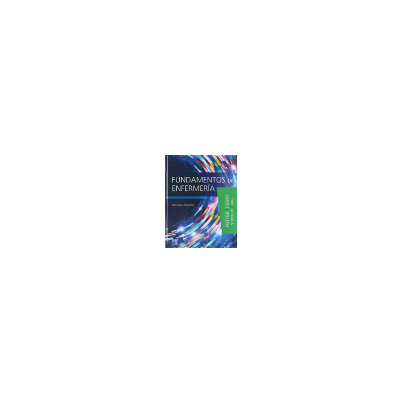 Perry - Fundamentos de enfermería 9Ed. - Elsevier 2019
