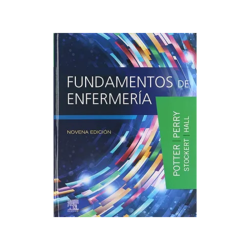 Perry - Fundamentos de enfermería 9Ed. - Elsevier 2019