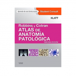 Klatt - Robbins y Cotran Atlas de anatomía patológica - Elsevier