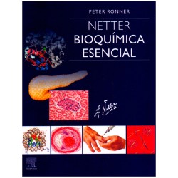 Ronner - Netter Bioquímica esencial - Elsevier 2019