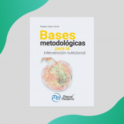 Salas - Bases metodológicas para la intervención nutricional - Manual Moderno