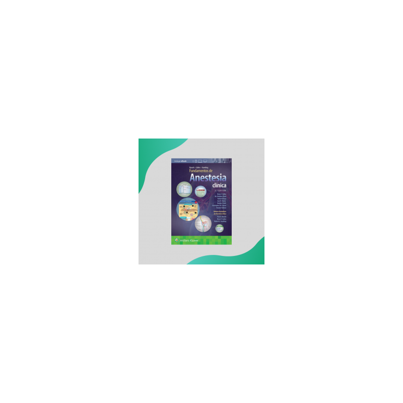Sharar - Barasch Fundamentos de anestesia clínica 2Ed. - Wolters Kluwer