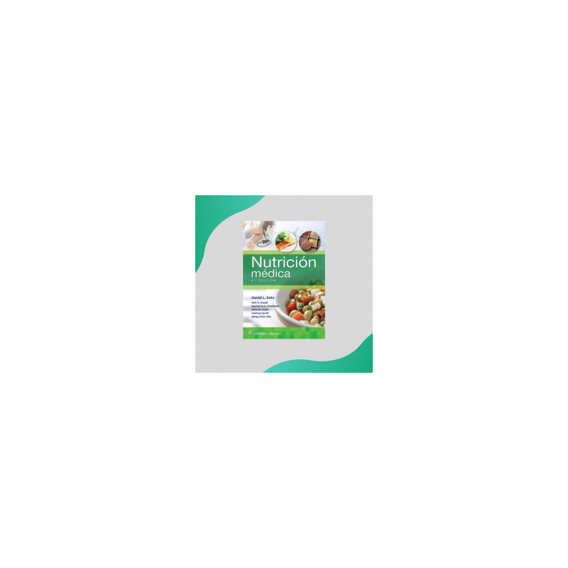 Katz - Nutrición médica 4Ed - Wolters Kluwer