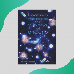 Amábile - Interacciones medicamentosas en el adulto mayor y el anciano - Ergon