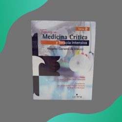 Pérez - Tópicos en medicina crítica y en terapia intensiva, Tomo 2 - Zarpra