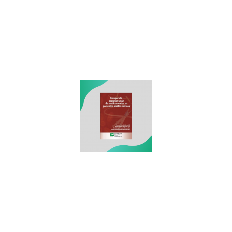 Pérez - Guía para la administración de medicamentos - Distribuna