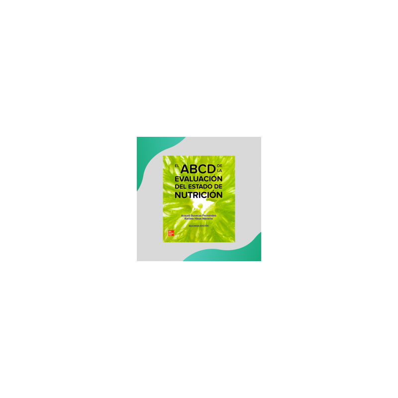 Suverza - El ABCD de la evaluación del estado de nutrición 2Ed - Mcgraw Hill
