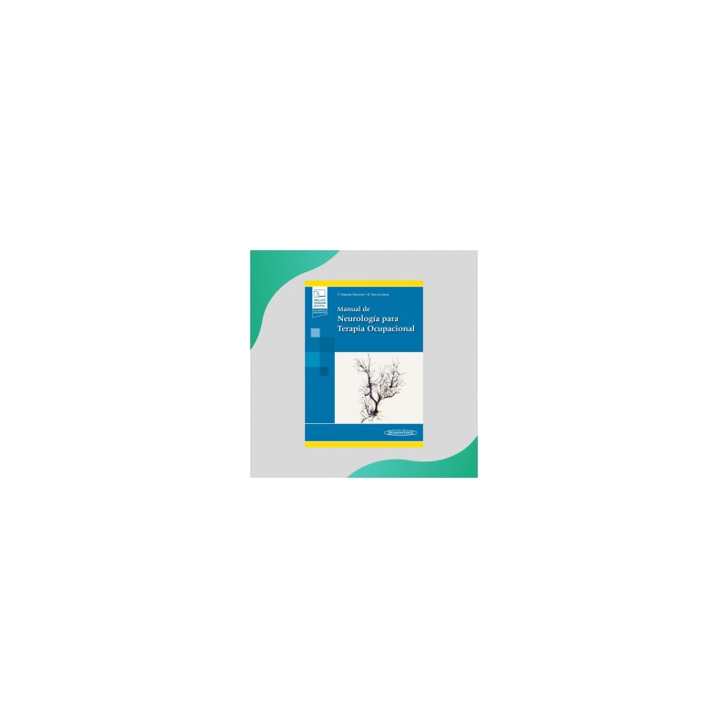 Vázquez - Manual de neurología para terapia ocupacional - Panamericana