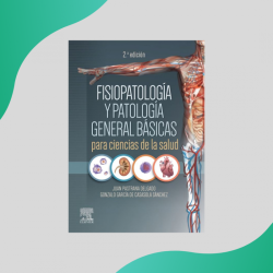 Pastrana - Fisiopatología y patologías generales básicas 2Ed - Elsevier 2023