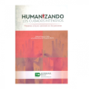 Heras - Humanizando los Cuidados intensivos - Distribuna