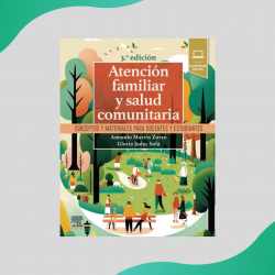 Zurro - Atención familiar y salud comunitaria 3Ed - Elsevier 2023