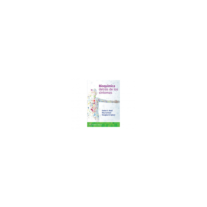 Abali - Bioquímica Detrás de los síntomas - Wolters Kluwer