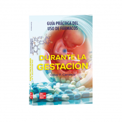 Carrasco - Guía práctica del uso de fármacos durante la gestación - Mcgraw Hill