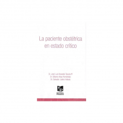 Acevedo - La paciente obstétrica en estado crítico - Prado