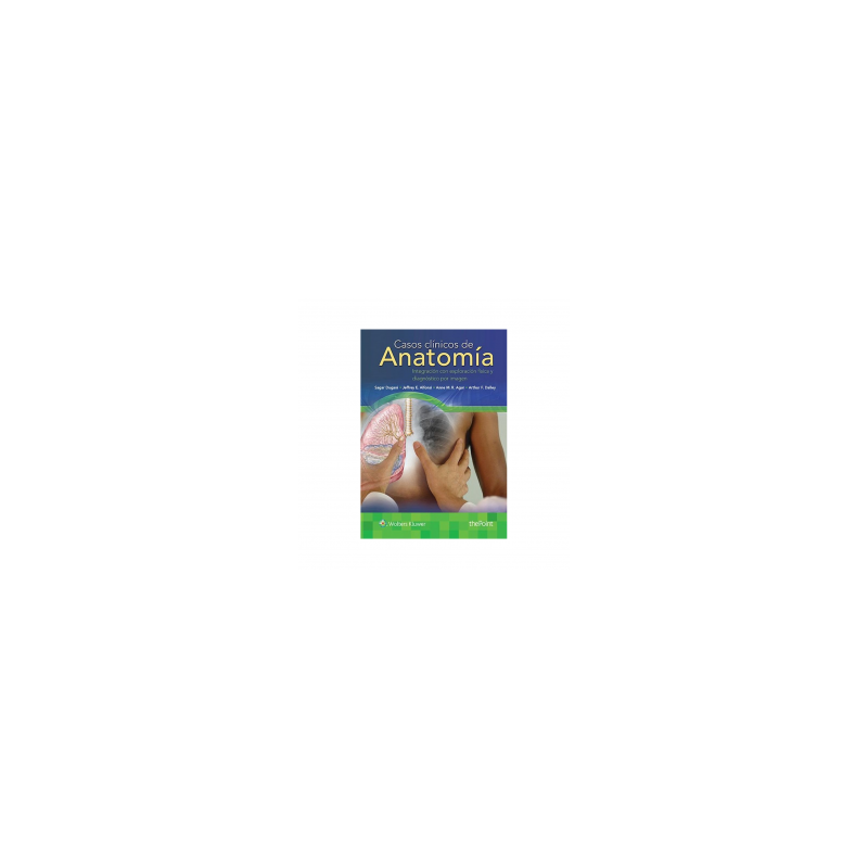 Dugani - Casos clínicos de anatomía - Wolters Kluwer