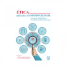Ustrell - Ética aplicada a la odontología - Lisermed