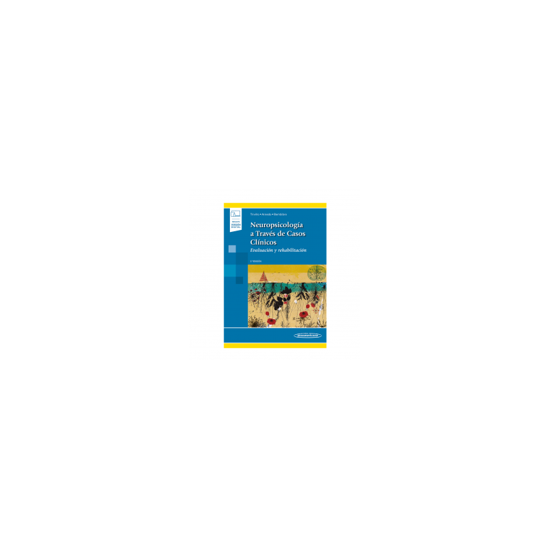 Triviño - Neuropsicología a través de casos clínicos 2Ed. - Panamericana
