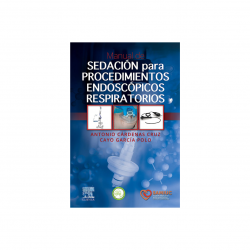 Cárdenas - Sedación para procedimientos endoscópicos respiratorios - Elsevier 2024