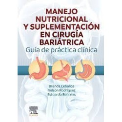 Ceballos - Manejo nutricional y suplementación en cirugía bariátrica - Elsevier 2024