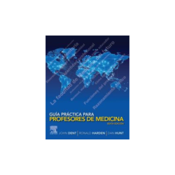 Dent - Guía práctica para profesores de medicina 6Ed. - Elsevier 2024