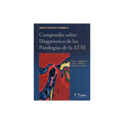 Lerraeta - Compendio sobre diagnóstico de las patologías de la ATM - ArtesMedicas
