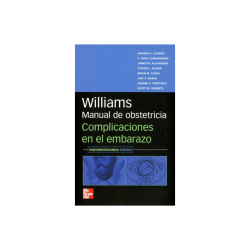 Leveno - Williams Manual de obstetricia Complicaciones en el embarazo 22Ed. - McGraw Hill 2008