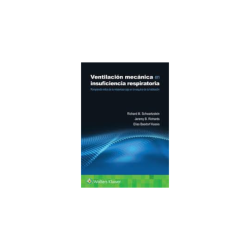 Schwartzstein - Ventilación mecánica en insuficiencia respiratoria - Wolters Kluwer 2024
