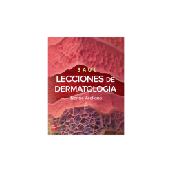 Arellano - Saúl Lecciones de dermatología 17Ed. - McGraw Hill