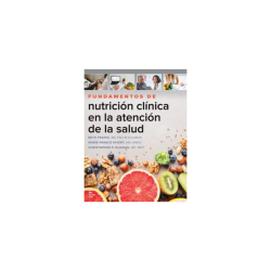 Frates - Fundamentos de nutrición en la atención de la salud - McGraw Hill 2024