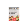 Frates - Fundamentos de nutrición en la atención de la salud - McGraw Hill 2024