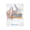 Hochschild - Anatomía funcional para fisioterapeutas - Manual Moderno 2017