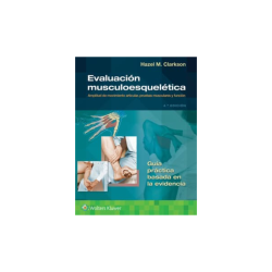 Clarkson - Evaluación musculoesquelética 4Ed. - Wolters Kluwer 2024
