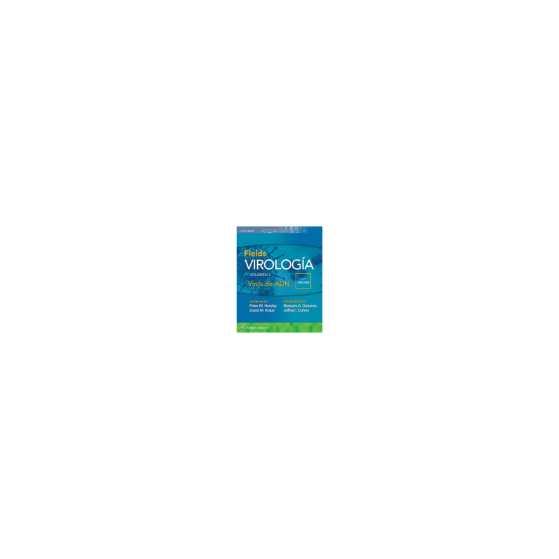 Howley - Fields Virología 7Ed. Volumen 2 - Wolters Kluwer 2022