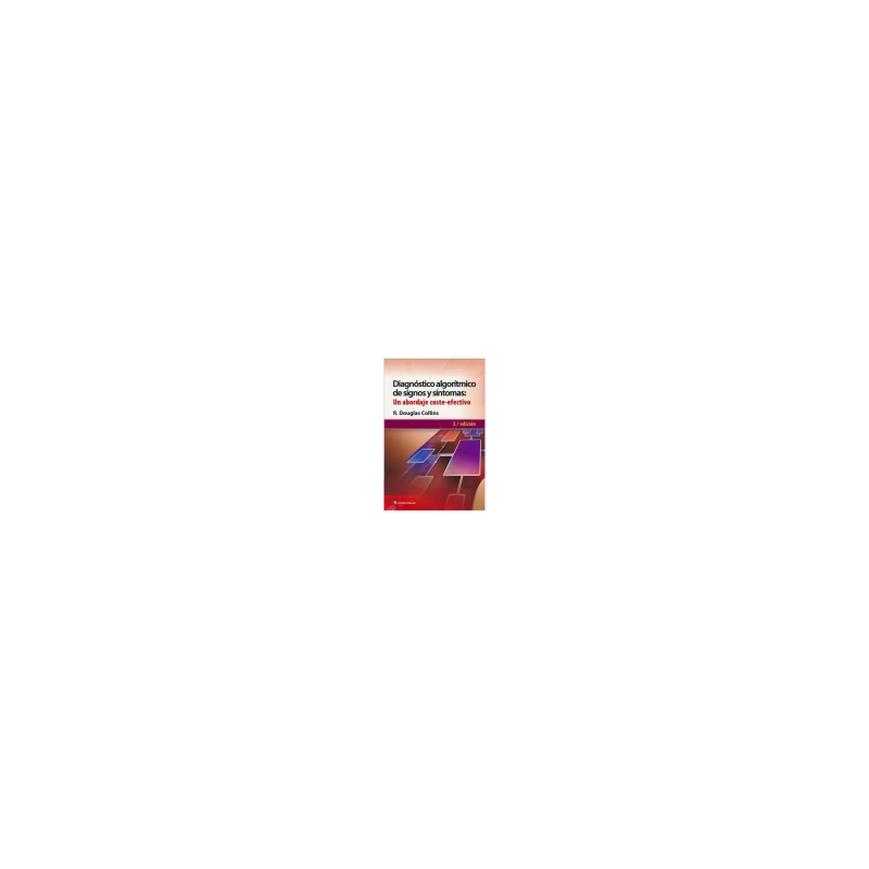 Collins - Diagnóstico algorítmico de signos y síntomas 3Ed. - Wolters Kluwer
