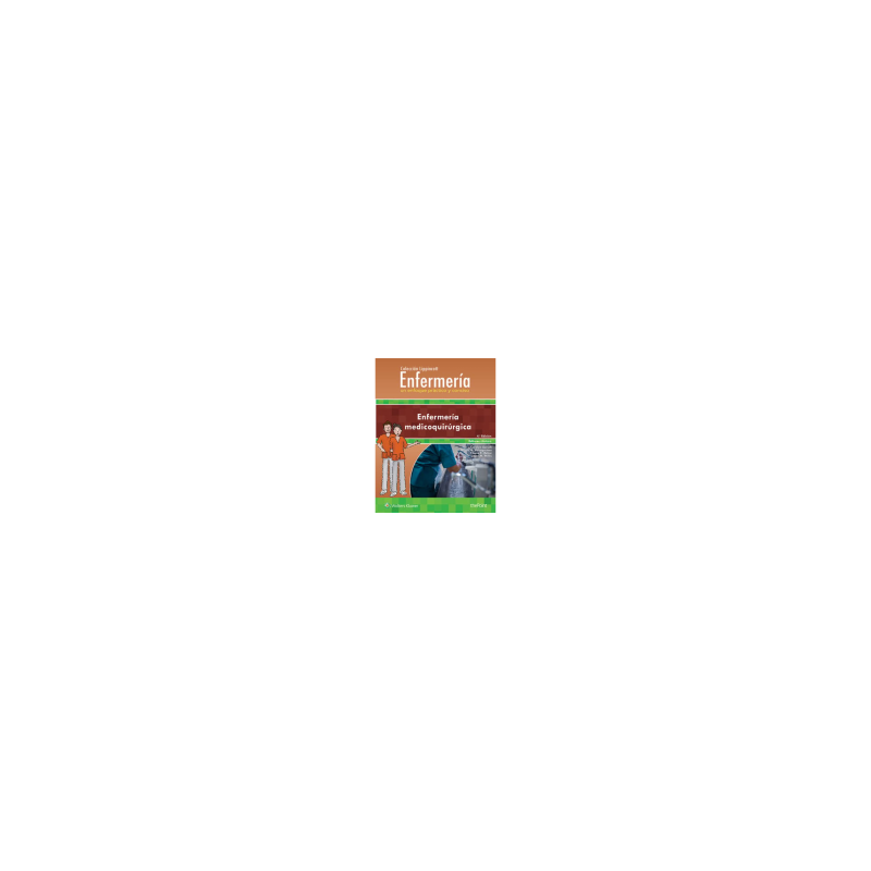 Gersch - Enfermería médicoquirúrgica 4Ed. - Wolters Kluwer 2017