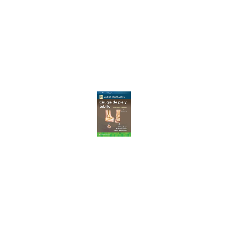 Buckley - Cirugía de pie y tobillo 2Ed. - Wolters Kluwer 2023