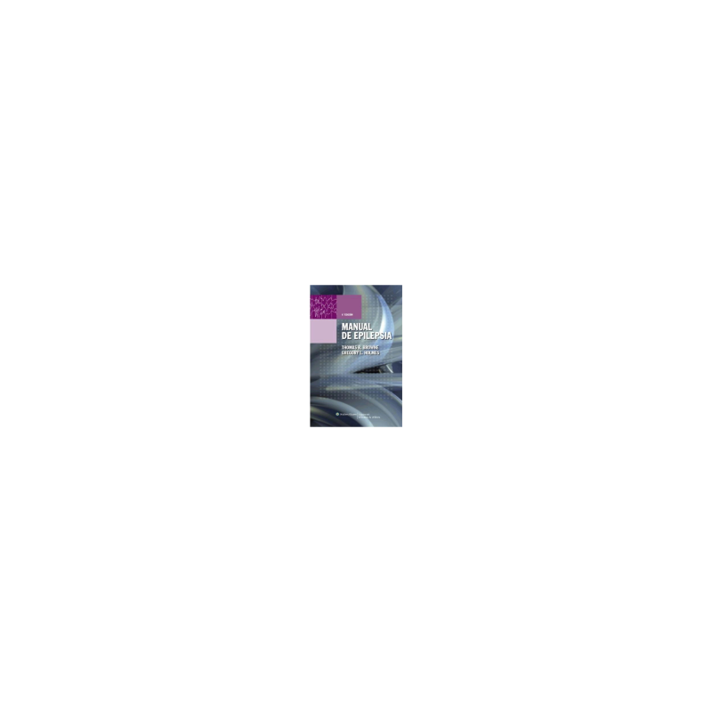 Browne - Manual de epilepsia 4Ed. - Wolters Kluwer 2009