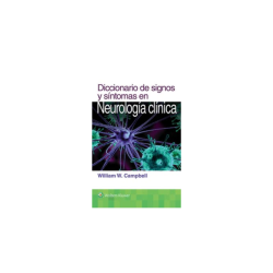 Campbell - Diccionario de signos y síntomas en neurología clínica - Wolters Kluwer2016