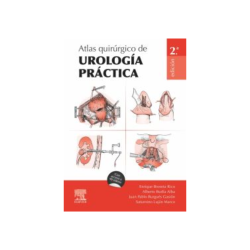 Broseta - Atlas quirúrgico de urología práctica 2Ed. - Elsevier 2024