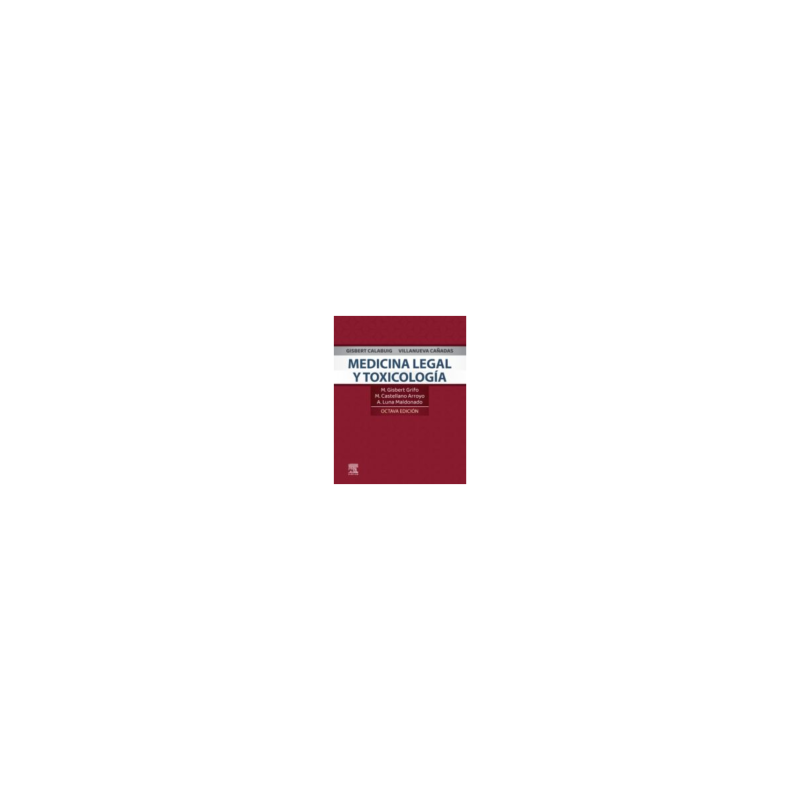 Villanueva - Medicina legal y toxicología 8Ed. - Elsevier 2024