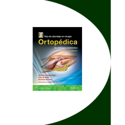 Hoppenfeld - Vías de abordaje en cirugía ortopédica - 5Ed. - Wolters Kluwer 2018