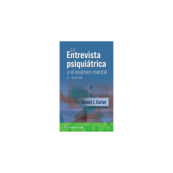 Carlat - La entrevista psiquiátrica y el examen mental 5Ed. Wolters Kluwer 2024