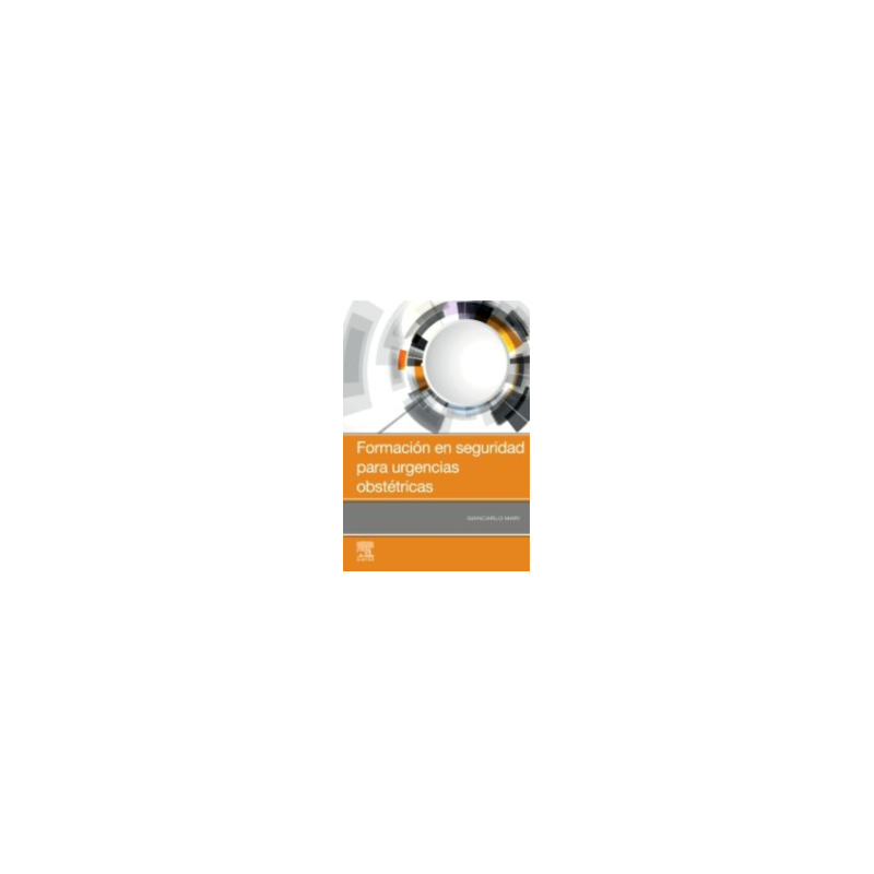 Mari - Formación en seguridad para urgencias obstétricas - Elsevier 2020