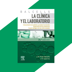 PRIETO - BALCELLS LA CLÍNICA Y EL LABORATORIO 24E - ELSEVIER 2024