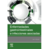 Eslick - Enfermedades gastrointestinales e infecciosas asociadas - Elsevier