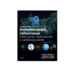 Bennett - Mandell Enfermedades infecciosas 8Ed.